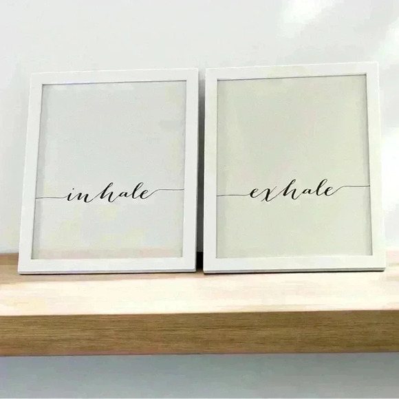 Other - Framed artwork wall decor Inhale and Exhale white with black cursive white frame